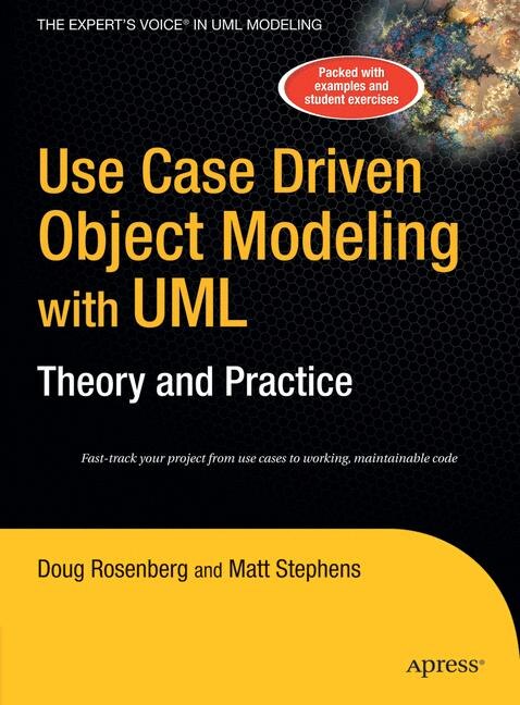 Couverture_Use Case Driven Object Modeling with UMLTheory and Practice