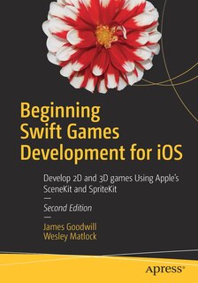 Front cover_Beginning Swift Games Development For Ios