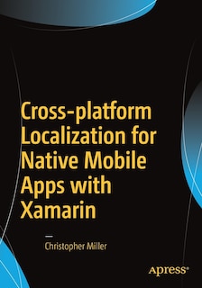 Front cover_Cross-platform Localization For Native Mobile Apps With Xamarin