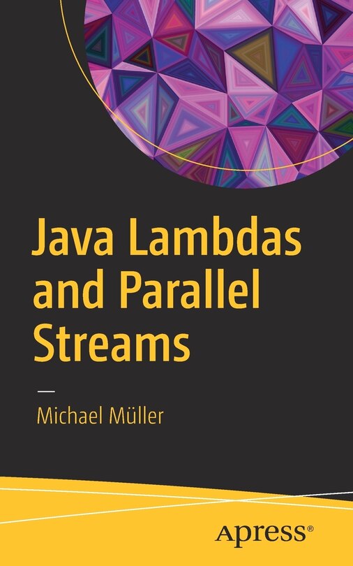 Front cover_Java Lambdas And Parallel Streams