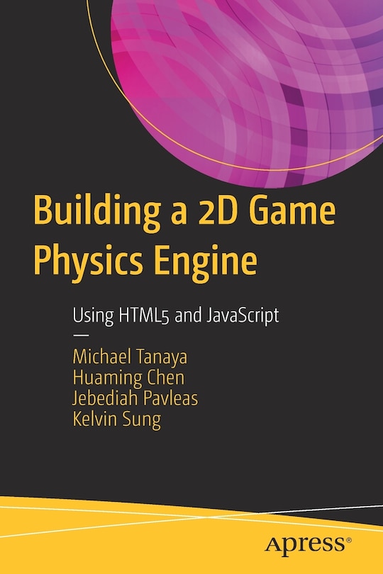 Front cover_Building A 2d Game Physics Engine