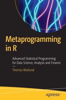 Front cover_Metaprogramming In R