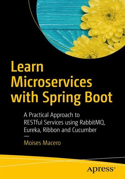 Front cover_Learn Microservices With Spring Boot