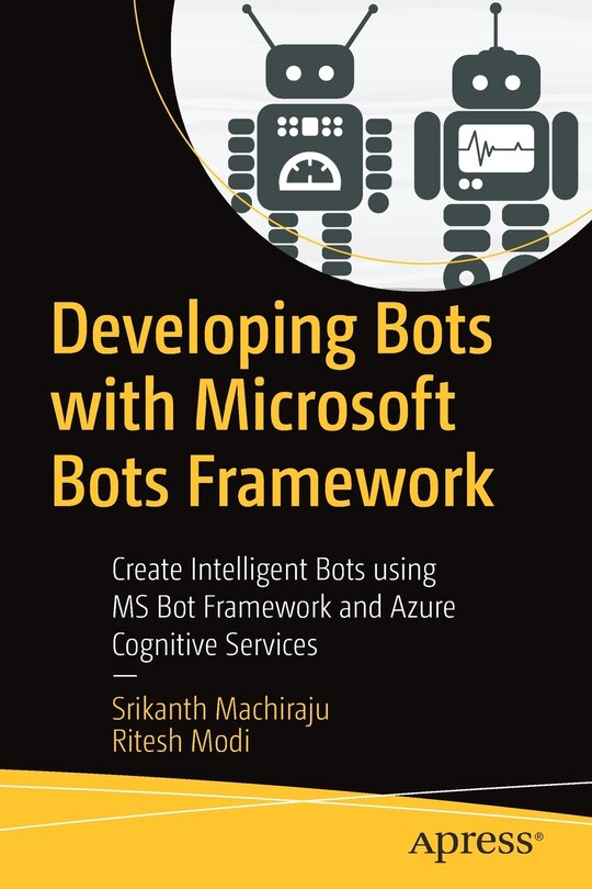 Front cover_Developing Bots with Microsoft Bots Framework