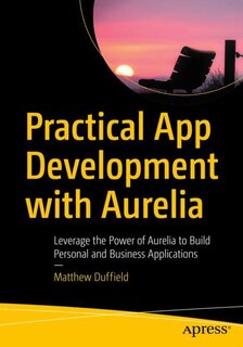 Front cover_Practical App Development With Aurelia