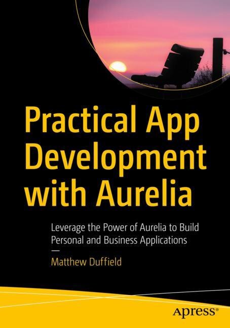 Front cover_Practical App Development With Aurelia