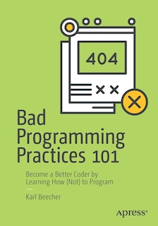 Couverture_Bad Programming Practices 101
