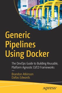Front cover_Generic Pipelines Using Docker