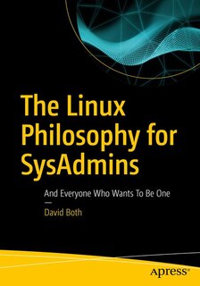 Front cover_The Linux Philosophy for SysAdmins