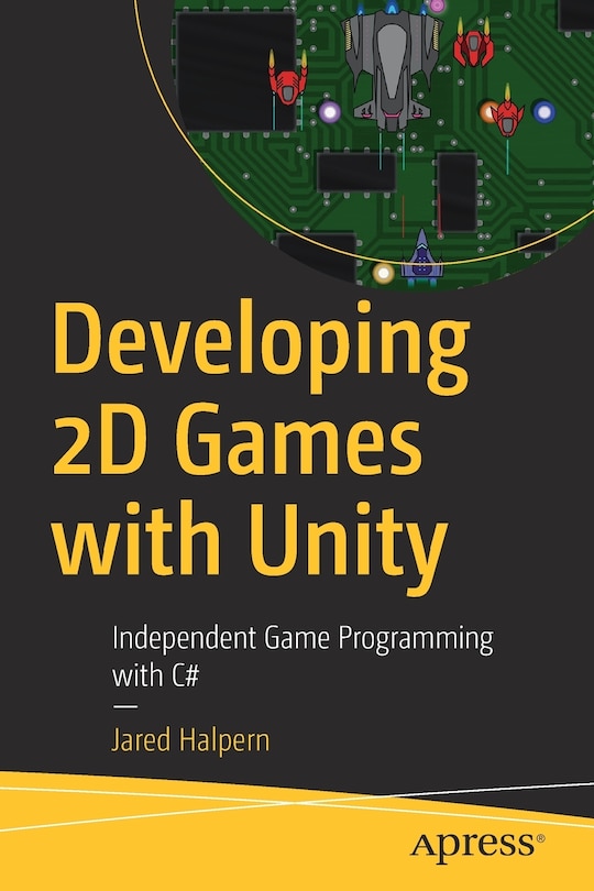 Couverture_Developing 2d Games With Unity