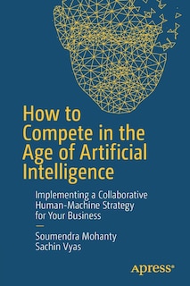 Couverture_How To Compete In The Age Of Artificial Intelligence