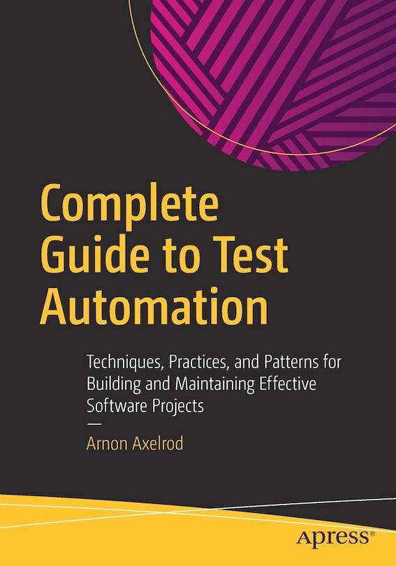 Front cover_Complete Guide To Test Automation