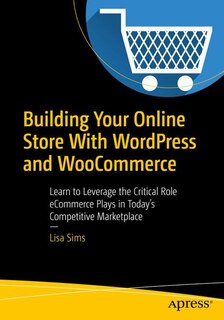 Front cover_Building Your Online Store With Wordpress And Woocommerce