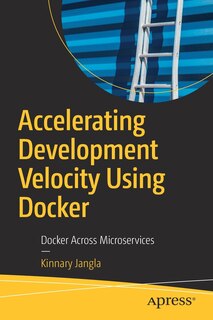 Front cover_Accelerating Development Velocity Using Docker