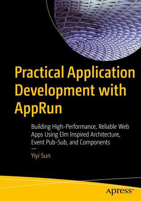 Front cover_Practical Application Development With Apprun