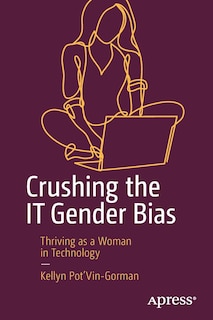 Couverture_Crushing The It Gender Bias