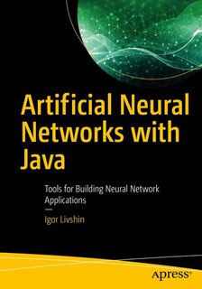 Couverture_Artificial Neural Networks With Java