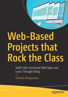 Front cover_Web-based Projects That Rock The Class