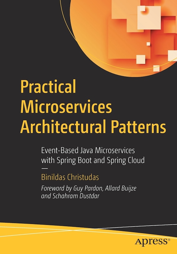 Front cover_Practical Microservices Architectural Patterns