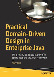 Front cover_Practical Domain-Driven Design in Enterprise Java