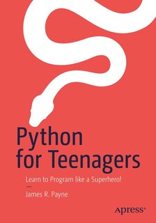 Front cover_Python for Teenagers