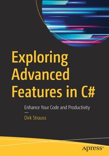 Front cover_Exploring Advanced Features In C#