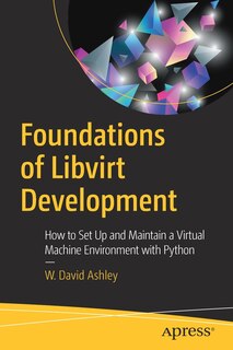 Front cover_Foundations Of Libvirt Development