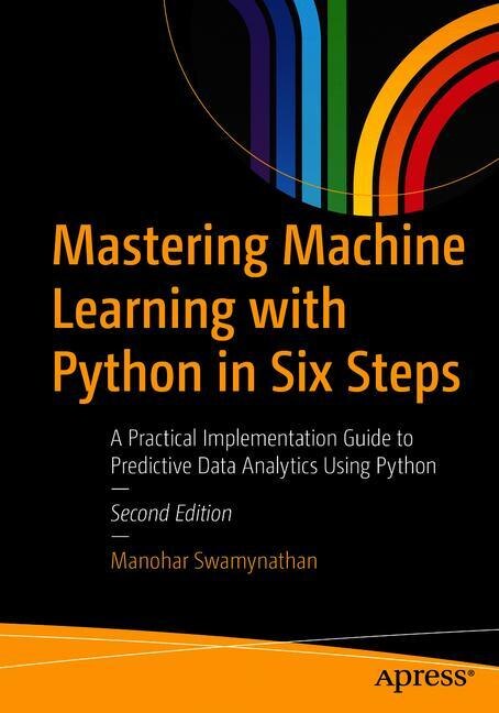 Couverture_Mastering Machine Learning With Python In Six Steps