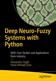 Front cover_Deep Neuro-fuzzy Systems With Python