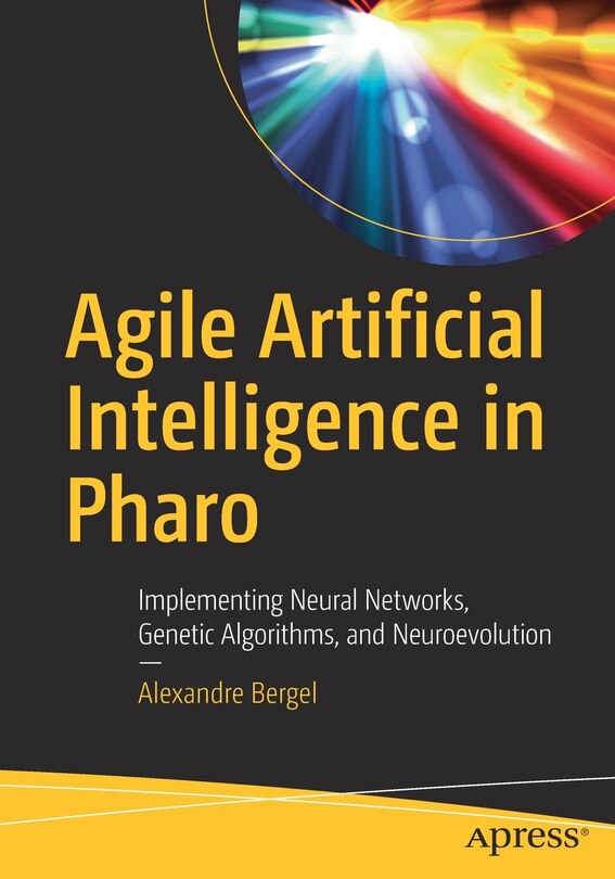 Front cover_Agile Artificial Intelligence In Pharo