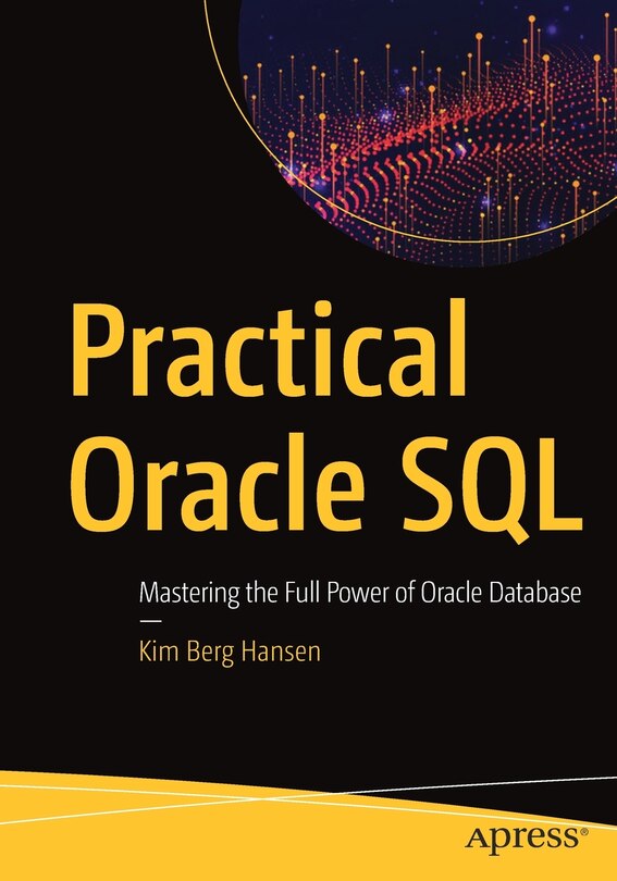 Front cover_Practical Oracle Sql