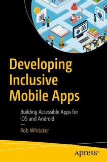 Front cover_Developing Inclusive Mobile Apps