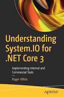 Front cover_Understanding System.io For .net Core 3