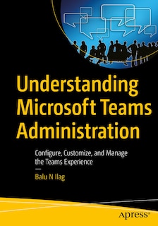 Front cover_Understanding Microsoft Teams Administration