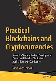 Front cover_Practical Blockchains And Cryptocurrencies