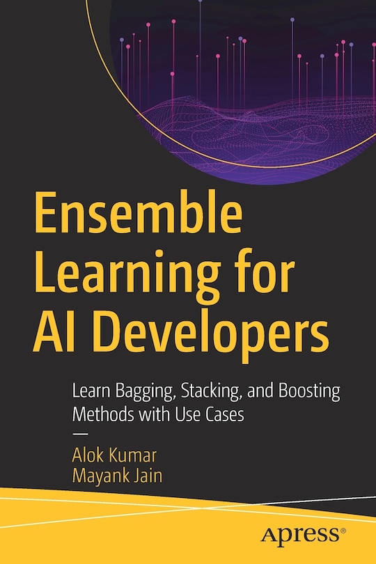 Front cover_Ensemble Learning For Ai Developers