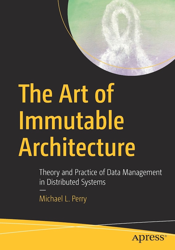 Front cover_The Art Of Immutable Architecture