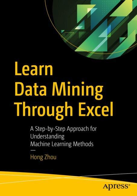 Front cover_Learn Data Mining Through Excel