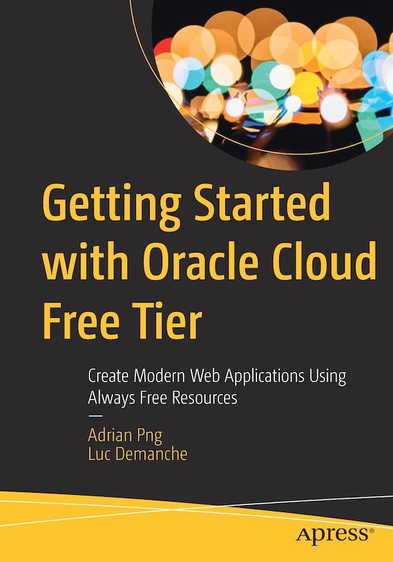 Front cover_Getting Started With Oracle Cloud Free Tier