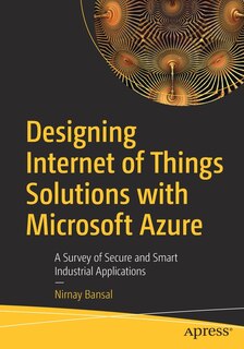 Front cover_Designing Internet of Things Solutions with Microsoft Azure
