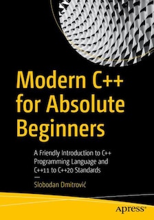Front cover_Modern C++ For Absolute Beginners
