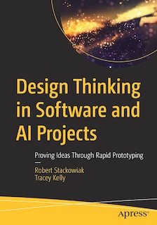 Front cover_Design Thinking In Software And Ai Projects