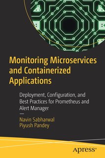 Couverture_Monitoring Microservices And Containerized Applications