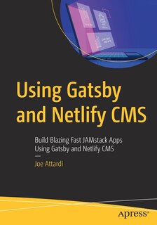 Front cover_Using Gatsby And Netlify Cms