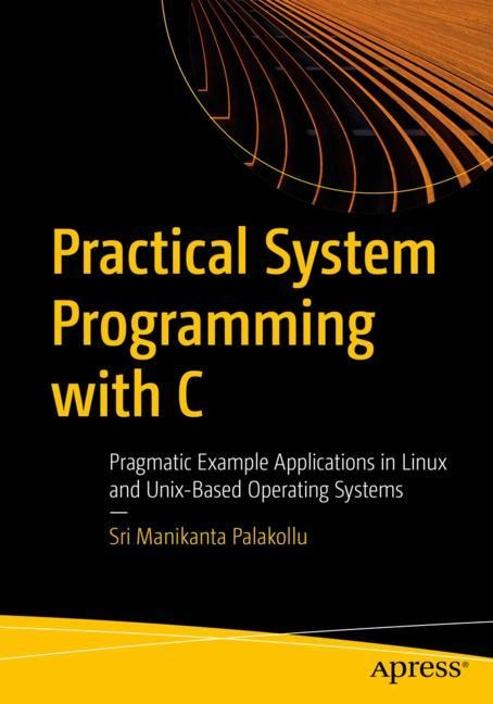Front cover_Practical System Programming With C