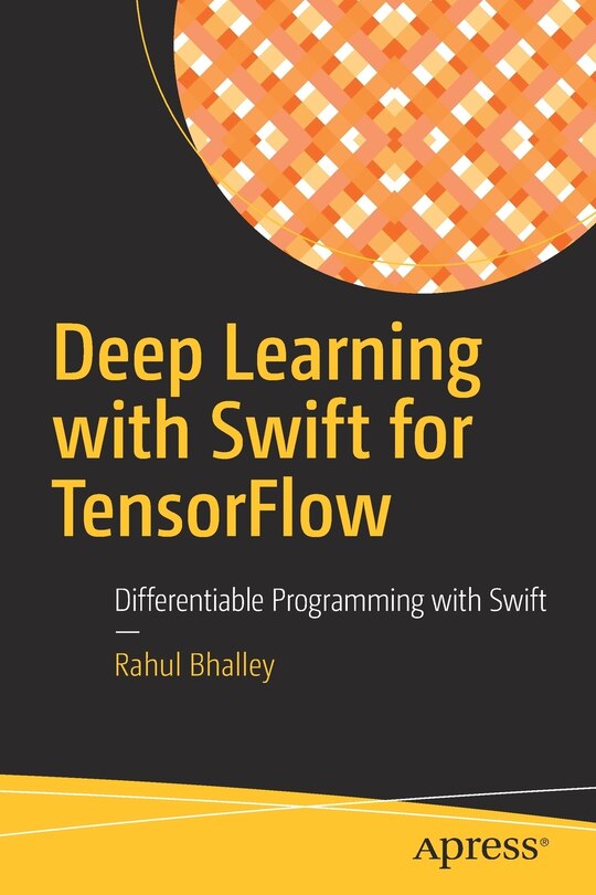 Front cover_Deep Learning With Swift For Tensorflow
