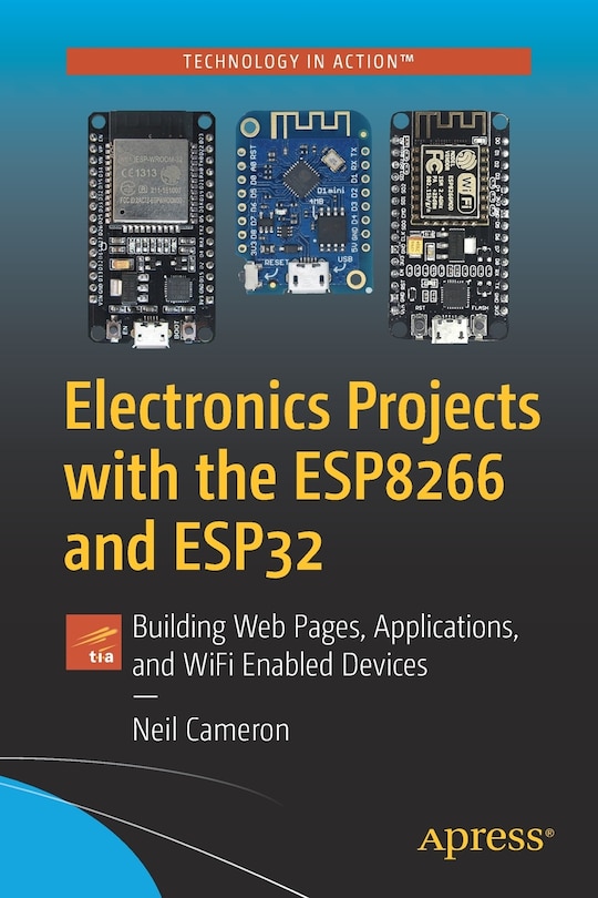 Couverture_Electronics Projects With The Esp8266 And Esp32