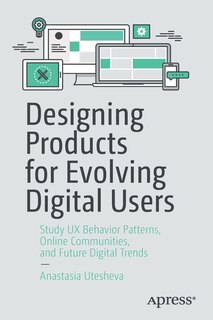 Couverture_Designing Products For Evolving Digital Users