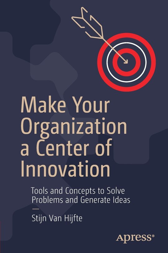 Front cover_Make Your Organization A Center Of Innovation
