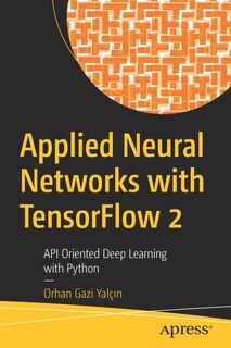 Front cover_Applied Neural Networks With Tensorflow 2
